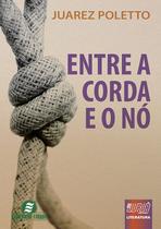 Livro - Entre a Corda e o Nó