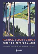 Livro - Entre a floresta e a água Livro - Entre a floresta e a água