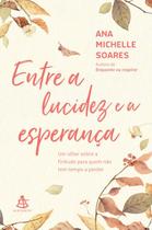 Livro - Entre a lucidez e a esperança Livro - Entre a lucidez e a esperança