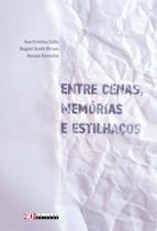 Livro - Entre cenas, memórias e estilhaços