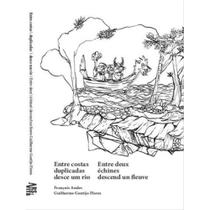 Livro - ENTRE COSTAS DUPLICADAS DESCE UM RIO