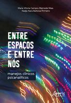 Livro - ENTRE ESPAÇOS E ENTRE NÓS Livro - ENTRE ESPAÇOS E ENTRE NÓS