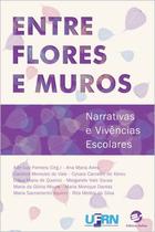 Livro - Entre flores e muros Livro - Entre flores e muros