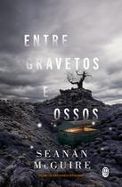 Livro - Entre gravetos e ossos