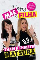 Livro - Entre mãe e filha Livro - Entre mãe e filha