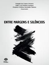 Livro - Entre Margens E Silencios