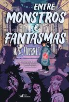 Livro - Entre monstros e fantasmas