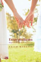 Livro - Entre mulheres Livro - Entre mulheres