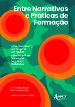 Livro - Entre narrativas e práticas de formação Livro - Entre narrativas e práticas de formação