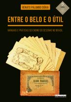 Livro - Entre o belo e o útil