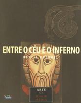 Livro - Entre o céu e o inferno