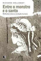 Livro - Entre o monstro e o santo Livro - Entre o monstro e o santo