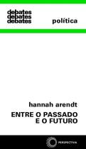 Livro - Entre o passado e o futuro