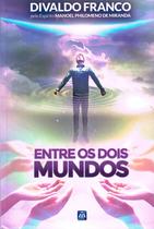 Livro - Entre os Dois Mundos