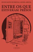 Livro - Entre os que estiveram presos