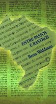 Livro - Entre passos e rastros