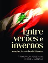 Livro - Entre Veroes E Invernos