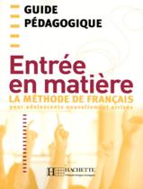 Livro - Entree en matiere - guide pedagogique