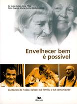 Livro - Envelhecer bem é possível