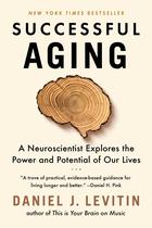 Livro Envelhecimento Bem-Sucedido: Insights de um Neurocientista Livro Envelhecimento Bem-Sucedido: Insights de um Neurocientista