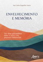 Livro - Envelhecimento e Memórias