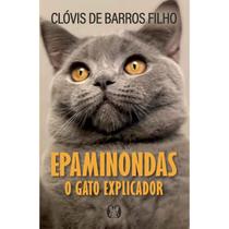 Livro Epaminondas O Gato Explicador Clóvis de Barros Filho