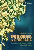 Livro - Epistemologia da Geografia: Livro - Epistemologia da Geografia: