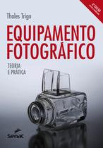 Livro - Equipamento fotográfico Livro - Equipamento fotográfico