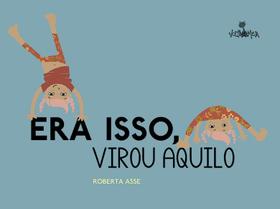 Livro - Era isso, virou aquilo Livro - Era isso, virou aquilo