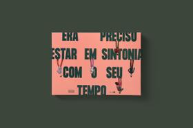 Livro - Era preciso estar em sintonia com o seu tempo