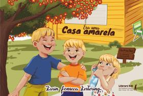 Livro - Era uma casa amarela