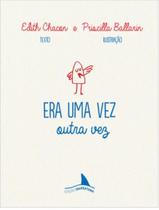 Livro - Era Uma Vez Outra Vez - EDICOES BARBATANA