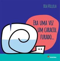 Livro - Era uma vez um caracol furado...