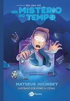 Livro - Era uma vez um mistério no tempo Livro - Era uma vez um mistério no tempo