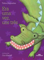 Livro - Era Uma Vez, Uns Três Livro - Era Uma Vez, Uns Três