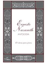 Livro - Ernesto Nazareth - Antologia