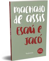 Livro - Esaú e Jacó - Machado de Assis