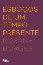 Livro - Esboços de um tempo presente