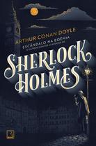 Livro - Escândalo na Boêmia e outros contos clássicos de Sherlock Holmes