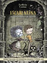 Livro - Escarlatina, la cocinera cadaver Livro - Escarlatina, la cocinera cadaver