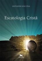 Livro - Escatologia cristã