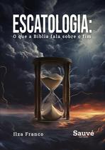 Livro - Escatologia: Livro - Escatologia: