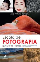 Livro - Escola de fotografia - o guia da técnica