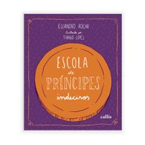 Livro - Escola de Príncipes Indecisos Livro - Escola de Príncipes Indecisos