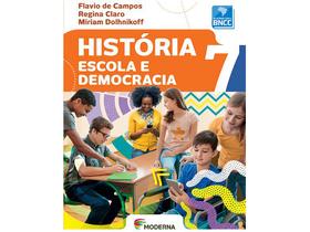 Livro Escola e Democracia História - 7º Ano