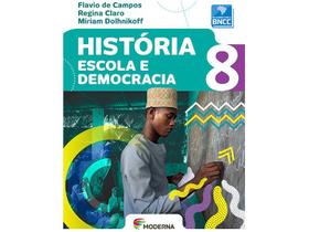 Livro Escola e Democracia História - 8º Ano