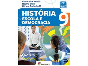 Livro Escola e Democracia História - 9º Ano