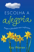 Livro - Escolha a alegria
