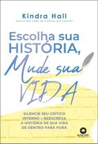 Livro - Escolha sua história, mude sua vida