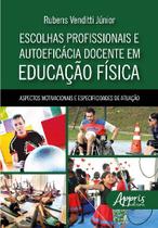 Livro - Escolhas profissionais e autoeficácia docente em educação física